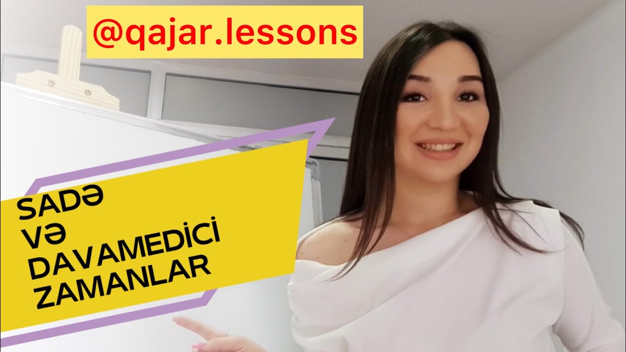ZAMANLAR (Tense Forms) İLK HİSSƏ | Dərs 3 | Günel Qacarova #tenseforms #ingilisdili #zamanlar