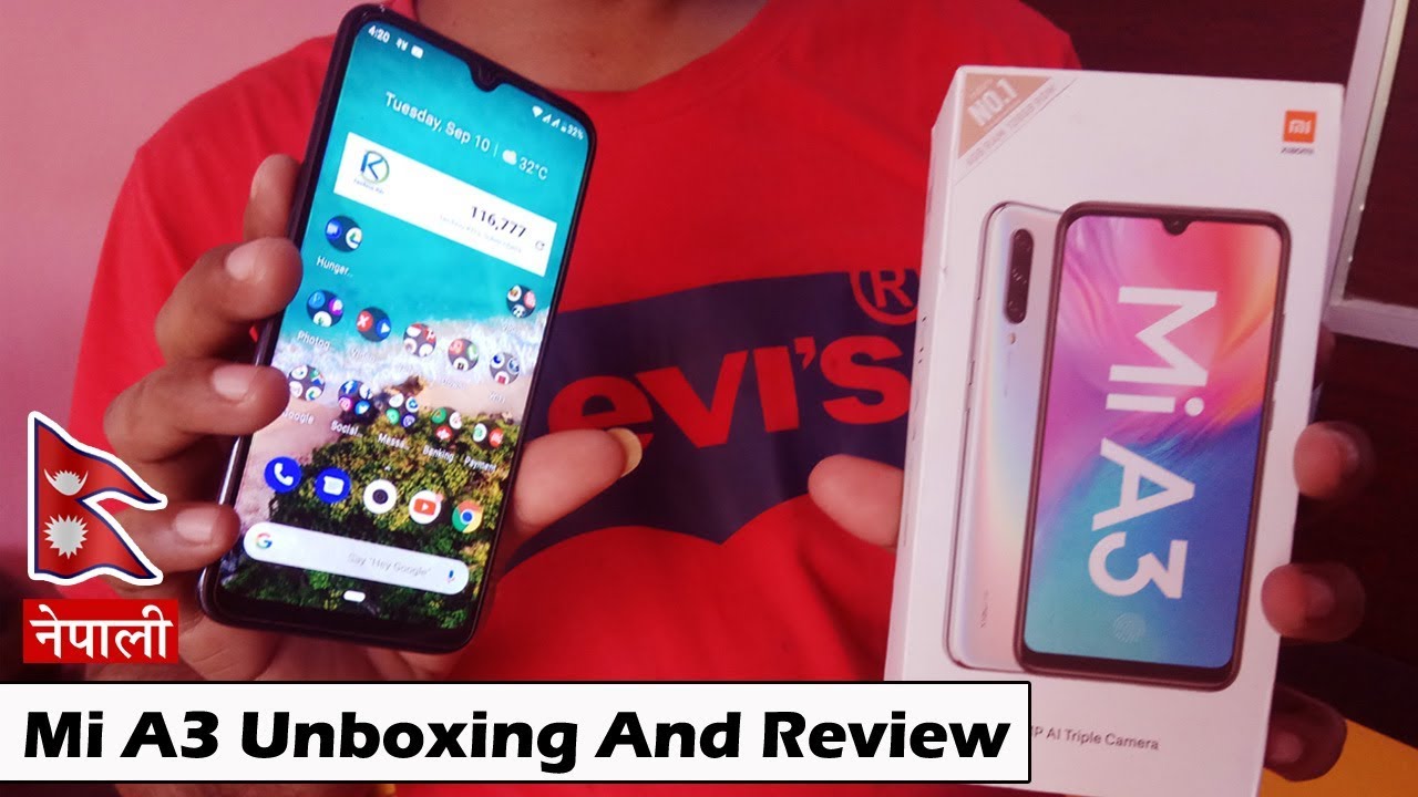 Xiaomi Mi A3 Unboxing And Review In Nepali By Techno Kd