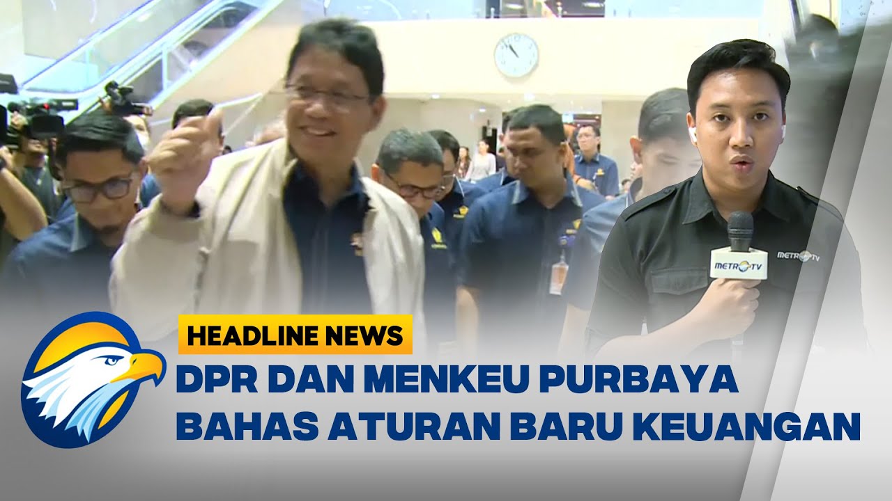 [HEADLINE NEWS, 04/02] Situasi Terkini Menkeu Purbaya Hadiri Rapat DPR Bahas UU Sektor Keuangan