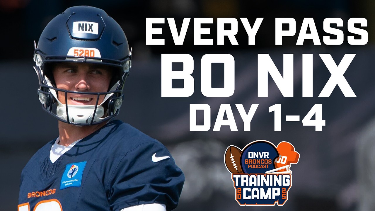 Every Bo Nix Throw From Broncos Training Camp Days 1-4