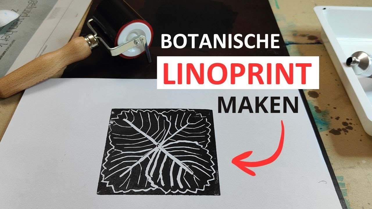 Botanische linoprint maken - linoleum snijden en afdrukken op papier