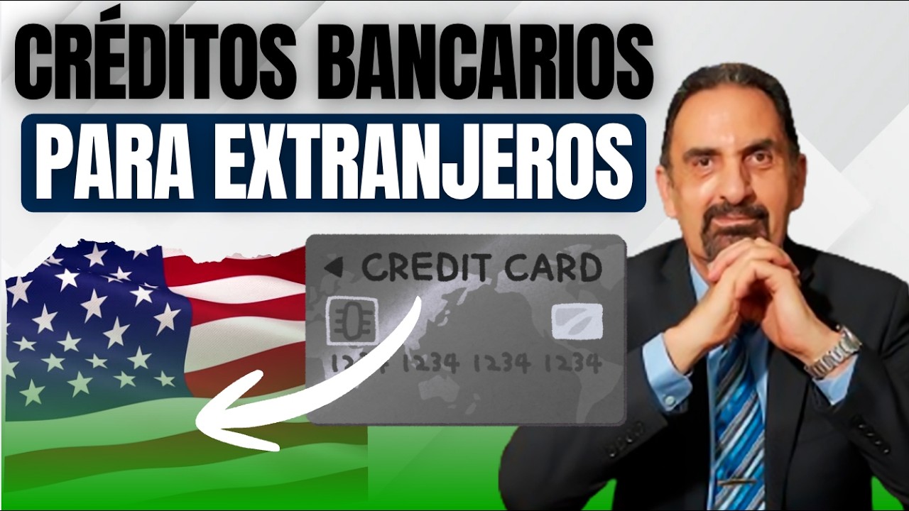 B3 Sáb-14-Febrero | Créditos Bancarios para Extranjeros en USA
