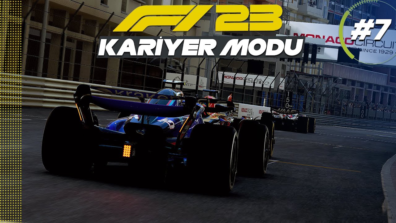 MONAKO'da İMKANSIZ ATAKLAR! GELİŞİM YARIŞI KIZIŞIYOR - F1 23 Türkçe Kariyer Modu - Bölüm 7 | F1 23