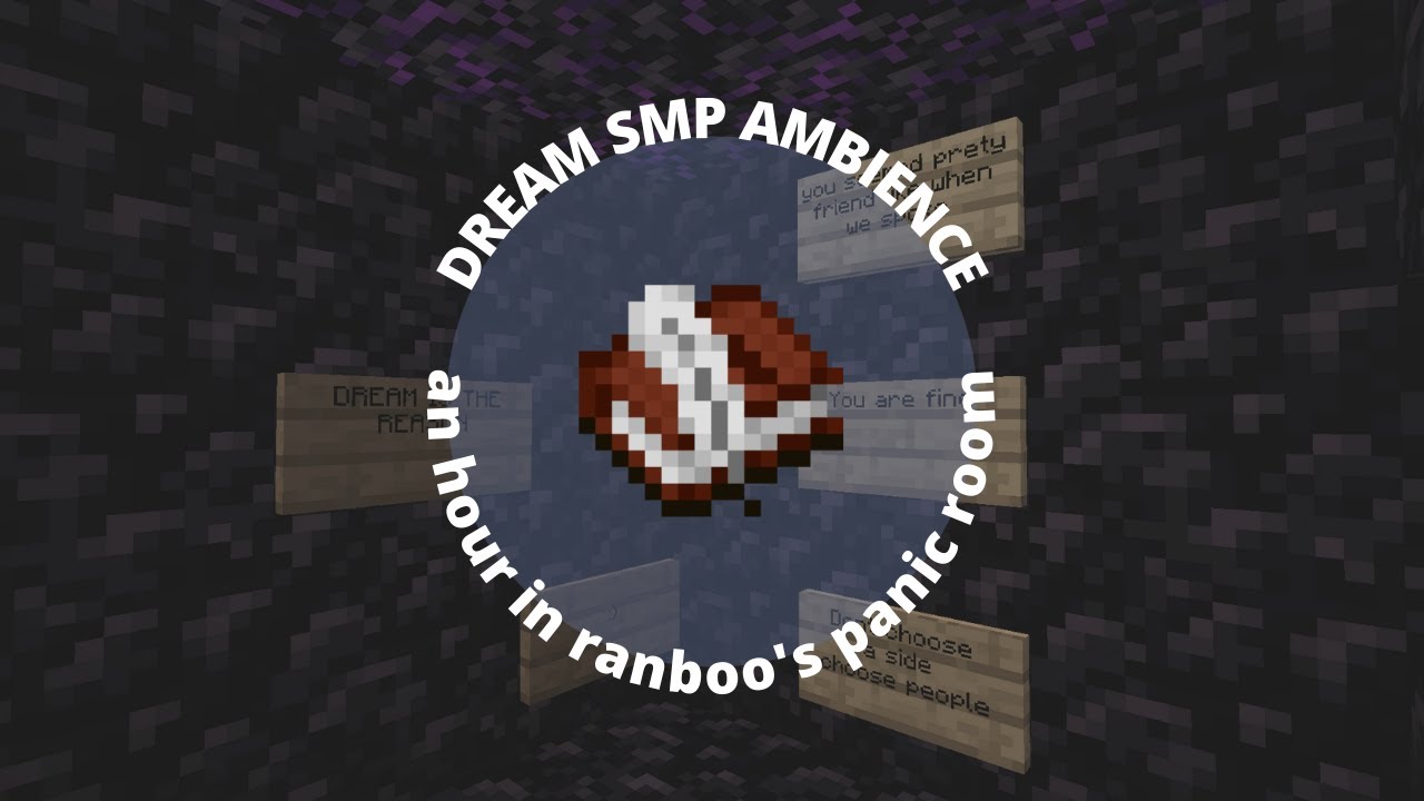 An Hour in Ranboo's Panic Room - DREAM SMP AMBIENCE
