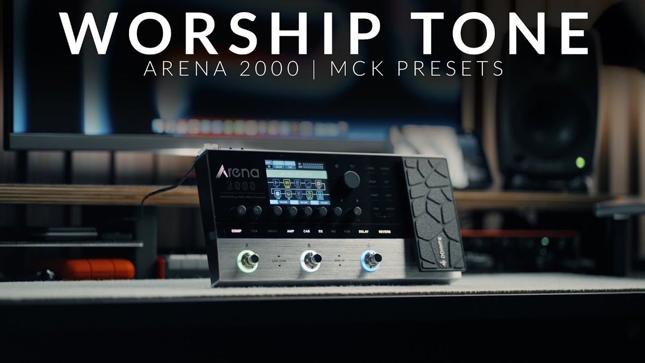 Donner Arena 2000 Presets | Worship Tone | #mckpresets