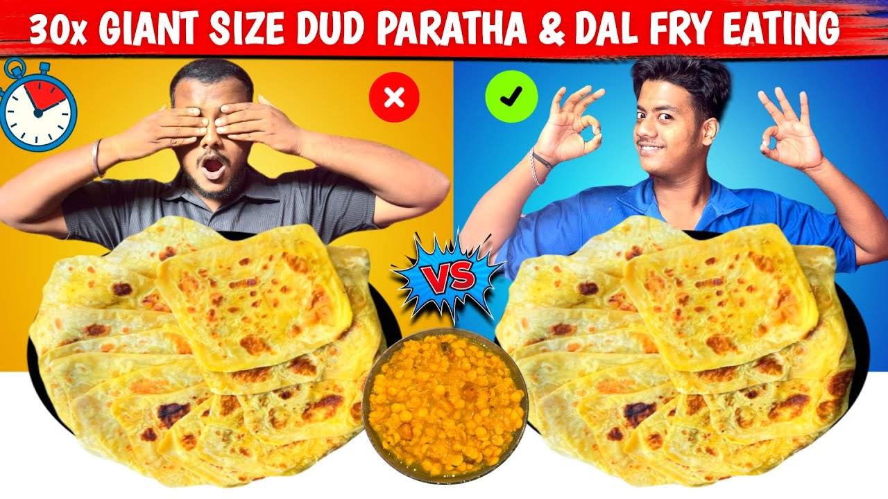 30 Big size Dud paratha with Dal fry eating show | | Indian Most famous food eating challenge
