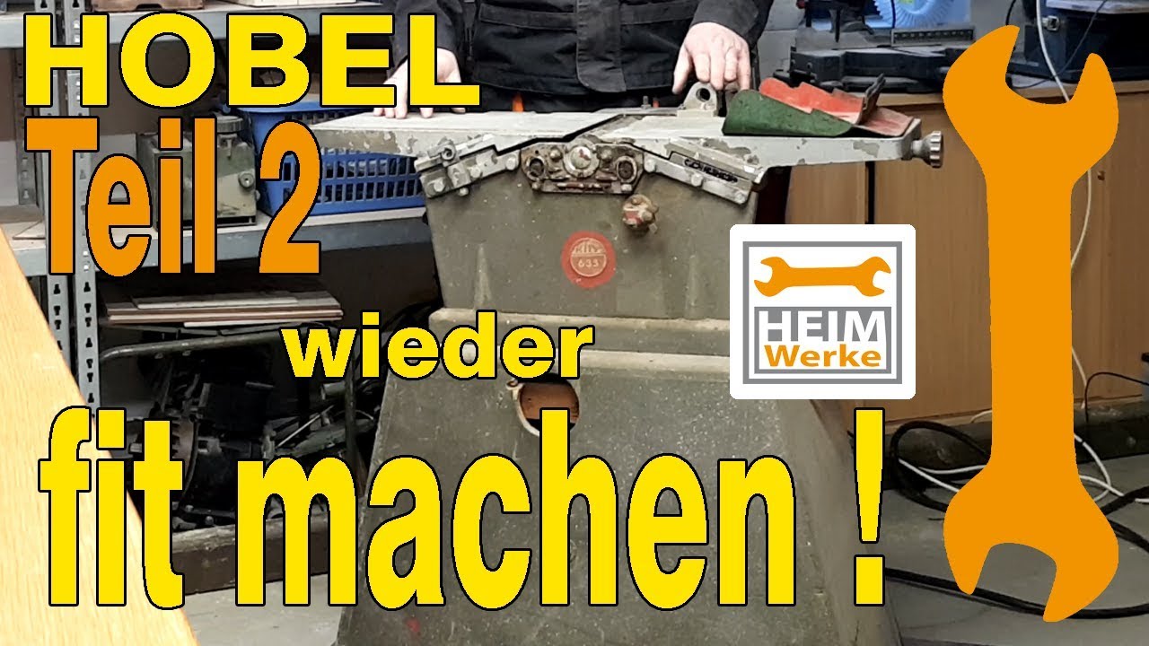 KITY 635 Hobelmaschine wieder fit machen! Kity Restauration Teil 2/3