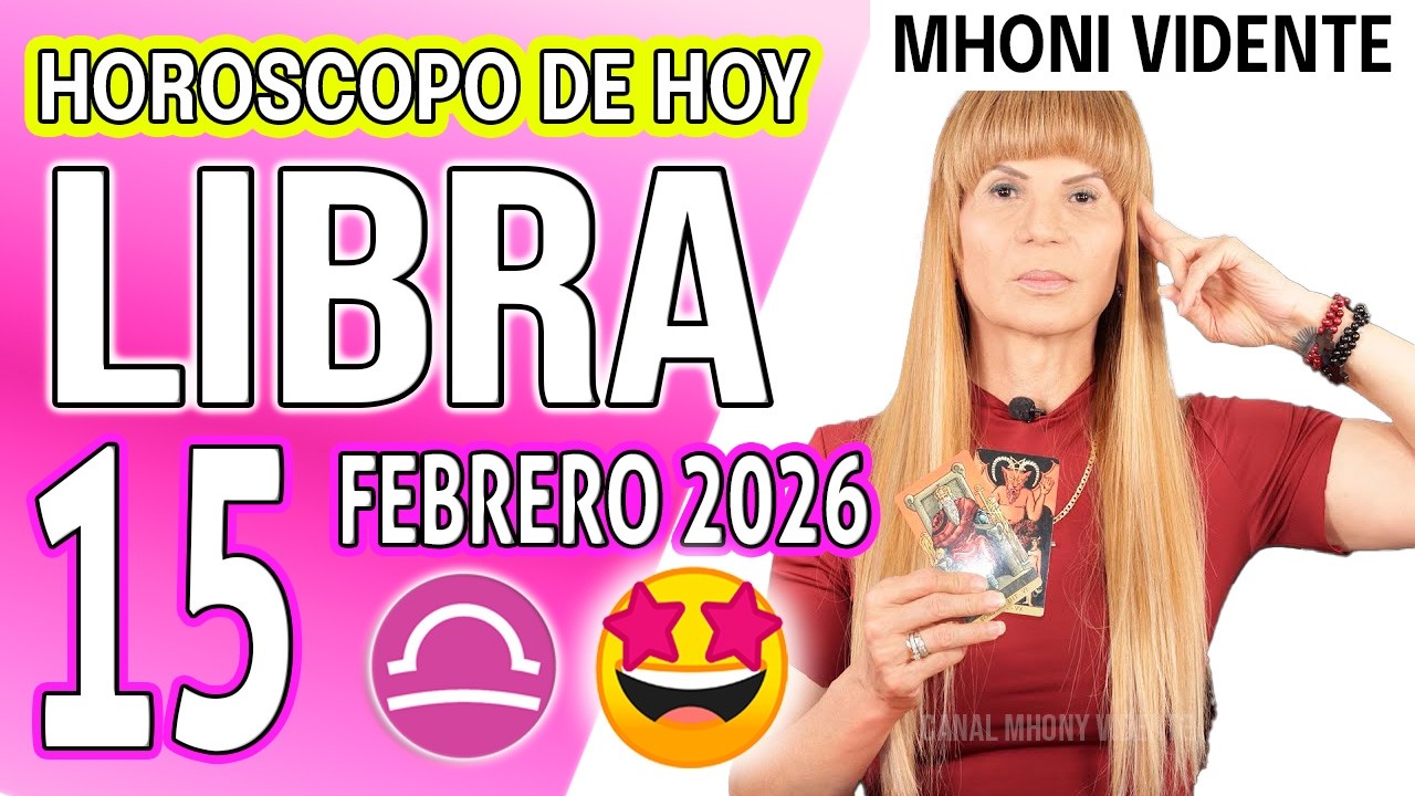 LIBRA ♎ HOY TE LLEGA MUCHO DINERO INESPERADO💸HOROSCOPO De Hoy 15 de FEBRERO 2026 Mhoni Vidente