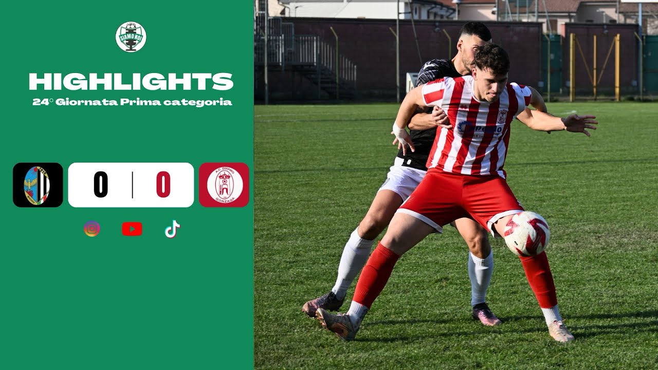 SUZZARA 0-0 DINAMO GONZAGA / HIGHLIGHTS / 24º GIORNATA / PRIMA CATEGORIA LOMBARDIA GIRONE G