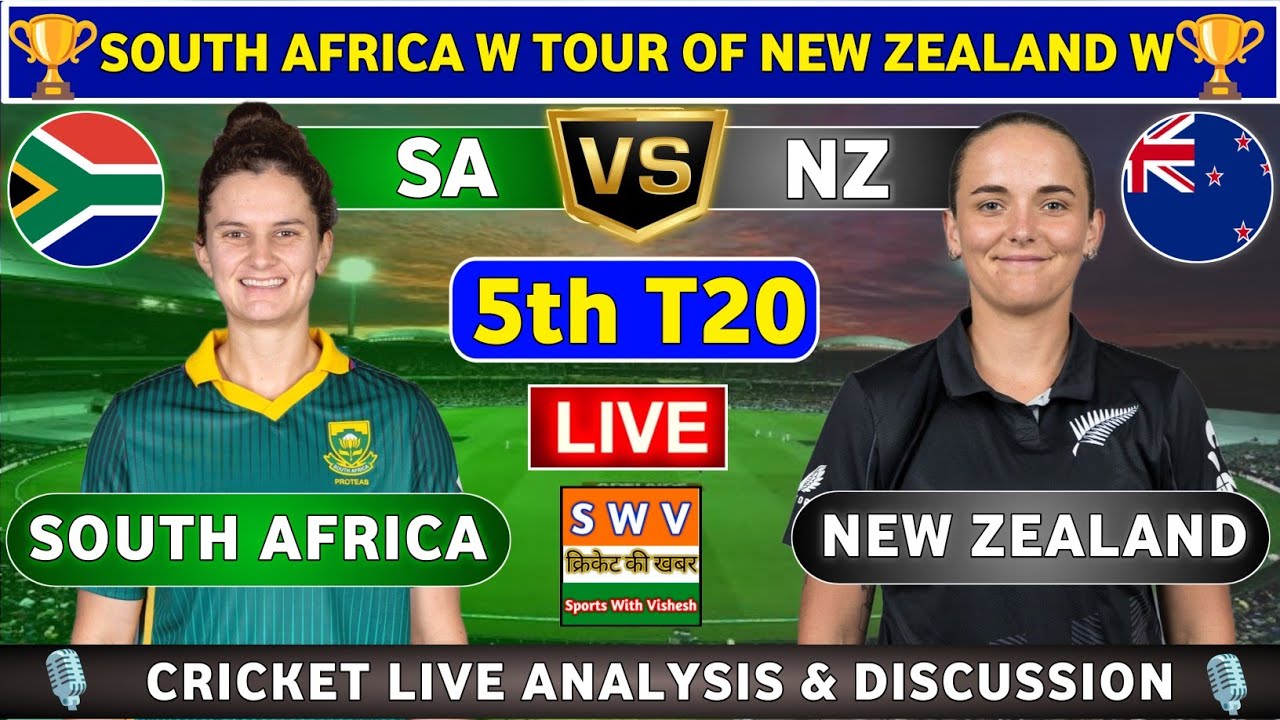 South Africa Women vs New Zealand Women, 5th T20 Live Match Analysis & Discussion NZW vs SAW