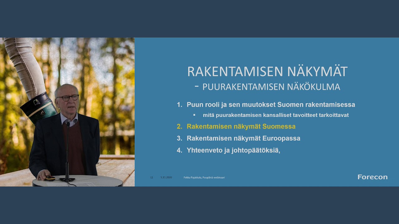 Rakentamisen suhdanteet. Senior Advisor Pekka Pajakkala, Forecon Oy