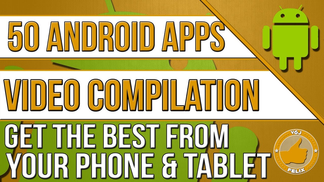 50 Android App Reviews (Asus Transformer Prime, New Nexus 7 2013, Samsung Galaxy S4)