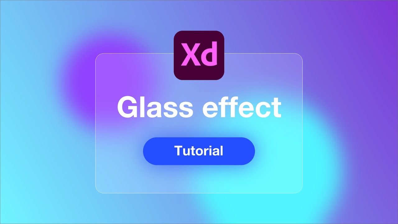 Как создать эффект стекла в Adobe XD | Урок по Glassmorphism