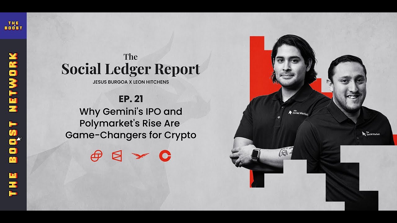 Episode 21: Why Gemini's IPO and Polymarket's Rise Are Game-Changers for Crypto