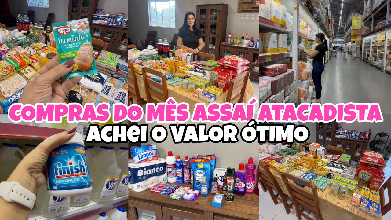 COMPRAS DO M&Ecirc;S / Assa&iacute; ATACADISTA / Valor Total 💸 VLOG NO MERCADO + VALORES 