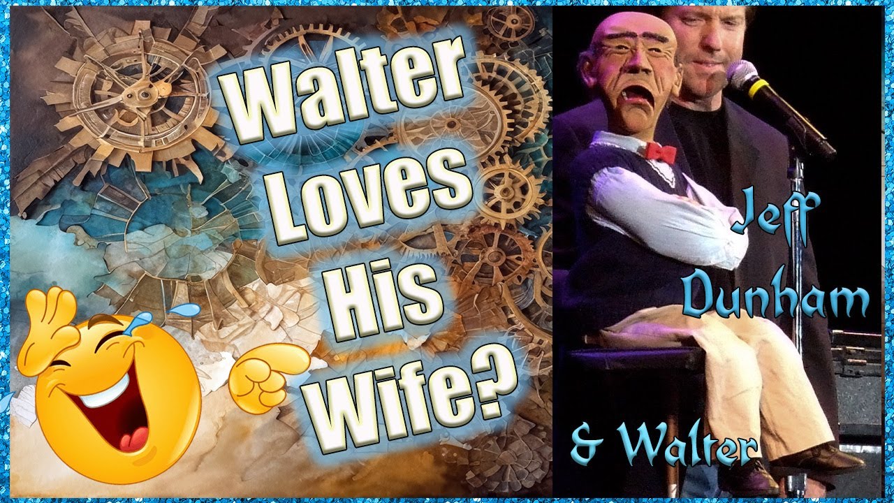 Jeff Dunham  -  Walter Loves his Wife (Reaction)