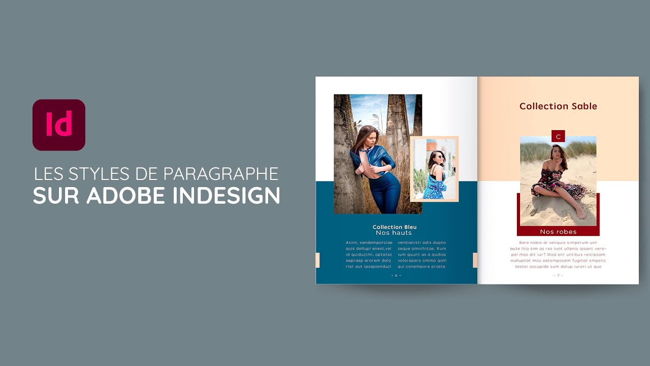 Tuto InDesign 2022 : Comment utiliser les styles de paragraphe