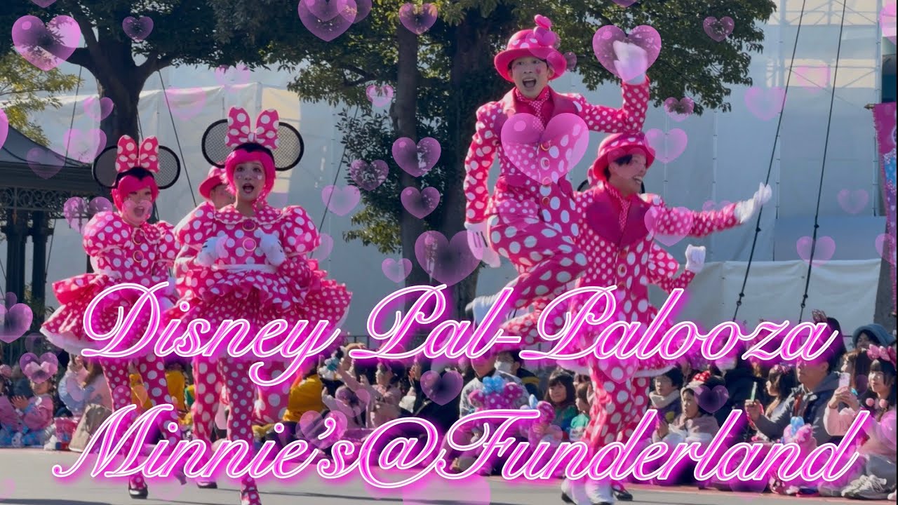 ディズニー・パルパルーザ・ミニー＠ファンダーランド＃パークで観てる気分になって貰えたら嬉しいです😊＃Disney Pal-Palooza Minnie’s@Funderland 