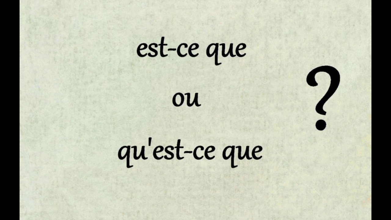 'Est-ce que' vs 'qu'est-ce que'