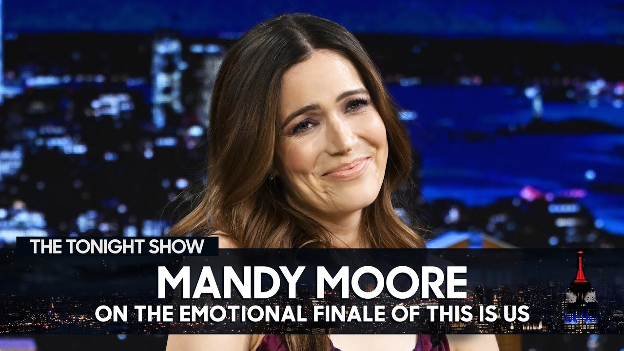 Mandy Moore Threw Up After Reading the Scripts for the Final Episodes of This Is Us | Tonight Show