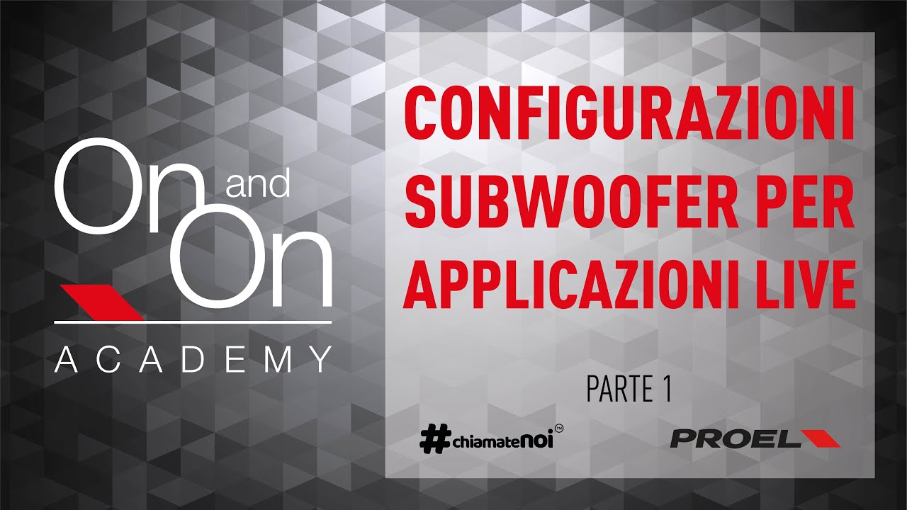 Configurazioni subwoofer per applicazioni live * Parte 1 *