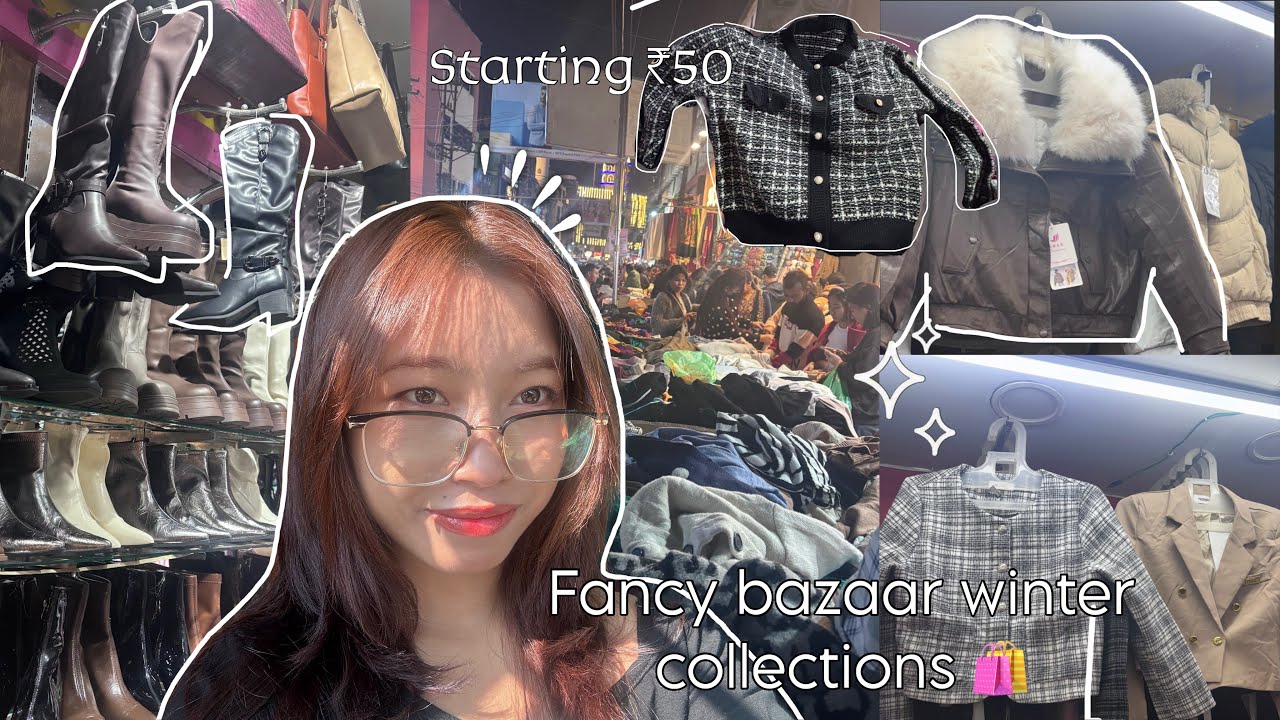 Fancy bazaar winter collections|| starting ₹50|| shopping guide🛍️ Guwahati 📍