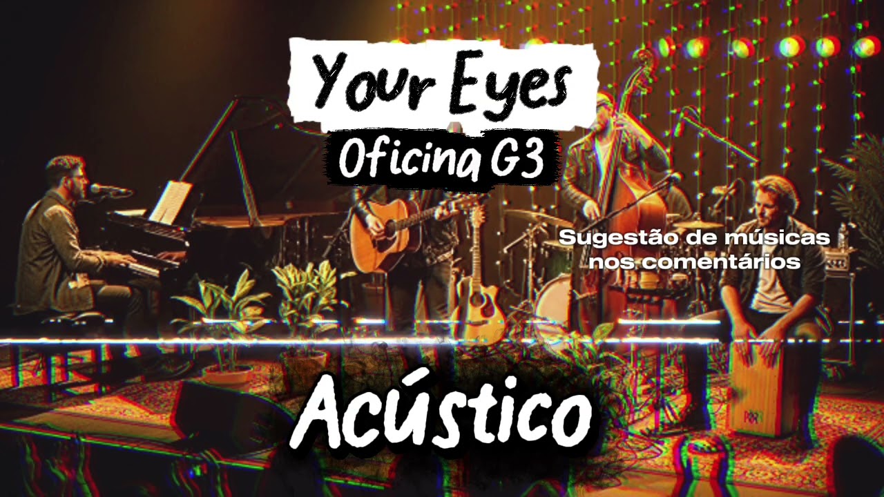 YOUR EYES - OFICINA G3 | ACÚSTICO | IA COVER