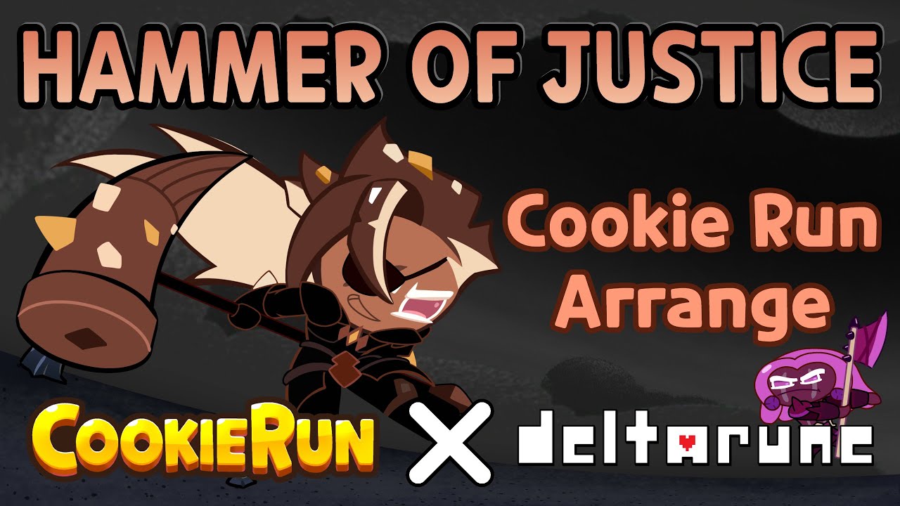 Hammer of Justice - Deltarune Chapter 4 (Cookie Run Arrange/Soundfont)