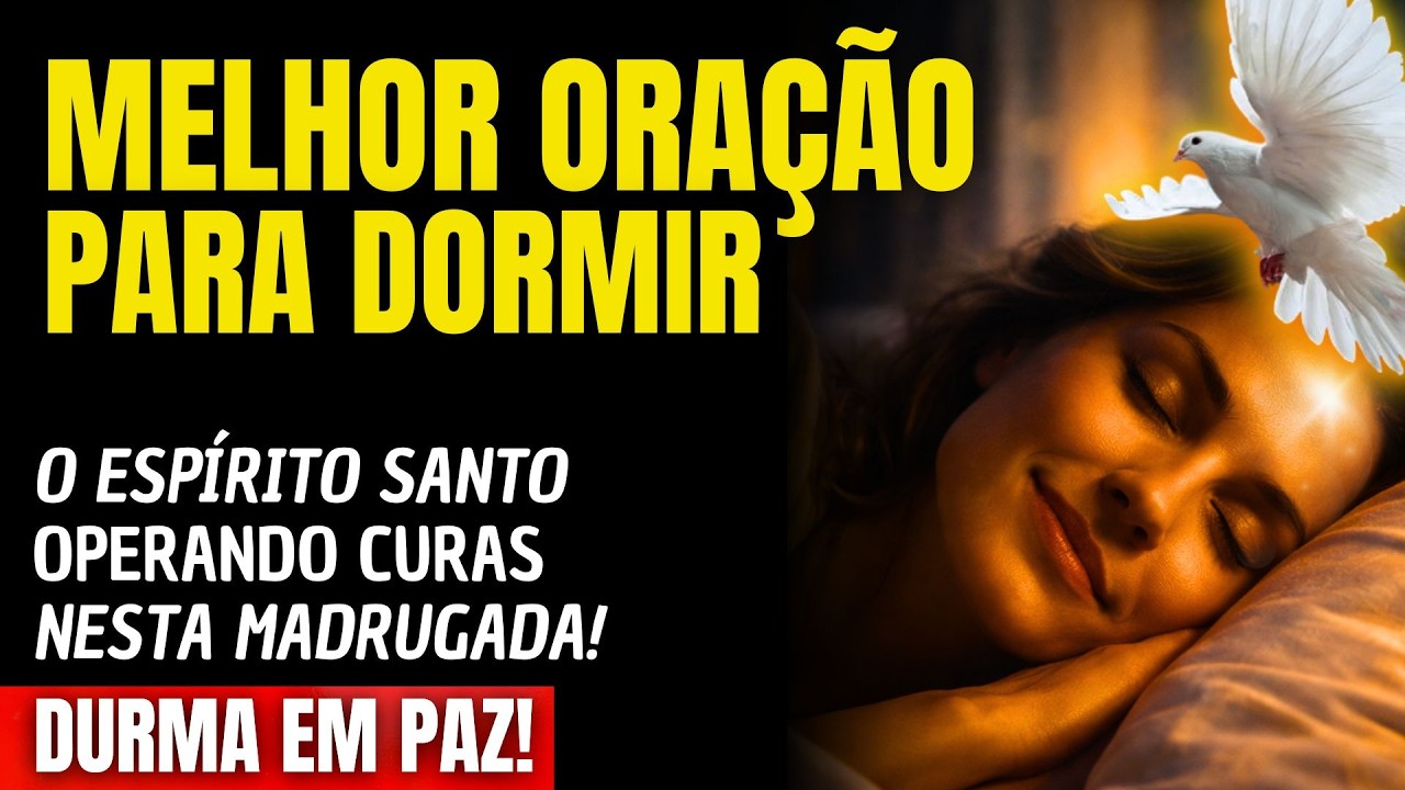 DURMA E VEJA O ESPÍRITO SANTO OPERANDO CURAS NESTA MADRUGADA!