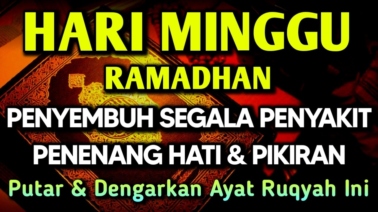 KUN FAYAKUN 🤲 AYAT RUQYAH DIRI INSYAALLAH S4 K 1T DITUBUHMU S3 MBVH TOTAL❗DOA SYIFA