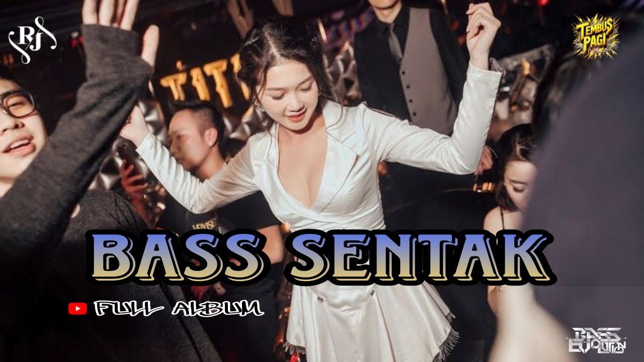 DJ•PARTY SENTAK💃(FULL ALBUM)YANG LAGI VIRAL DI JAGAT RAYA ⁉️ MUSIC🔥 YUK PLAY SEKARANG ▶️