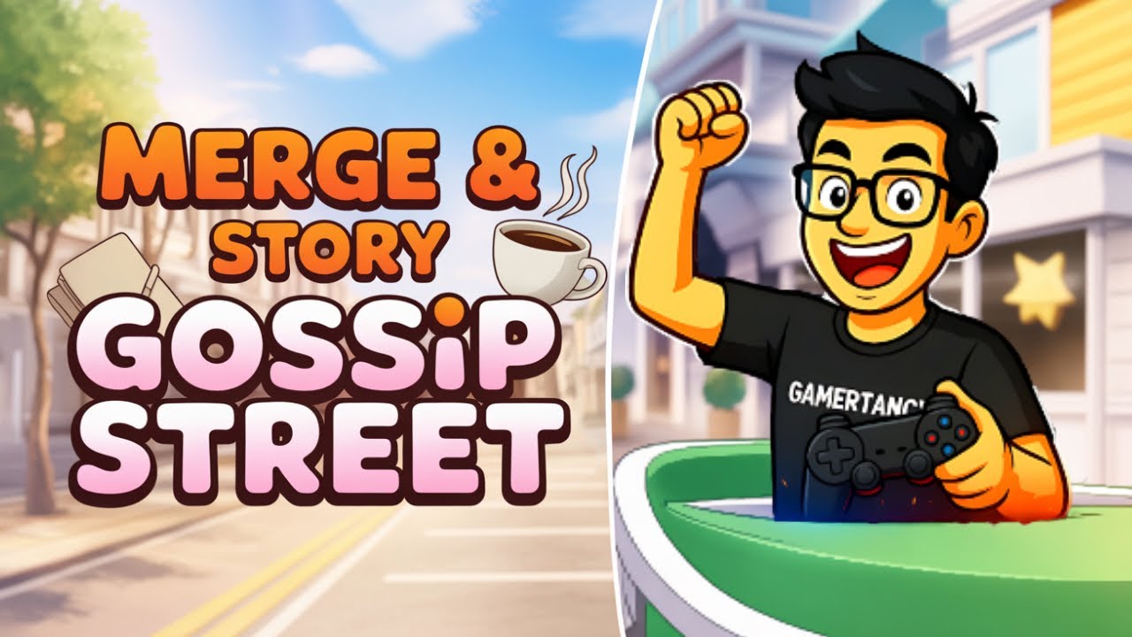 Gossip Street Merge & Story 🌆 | 💫 Merge Puzzles & Exciting Story Adventure 🎮