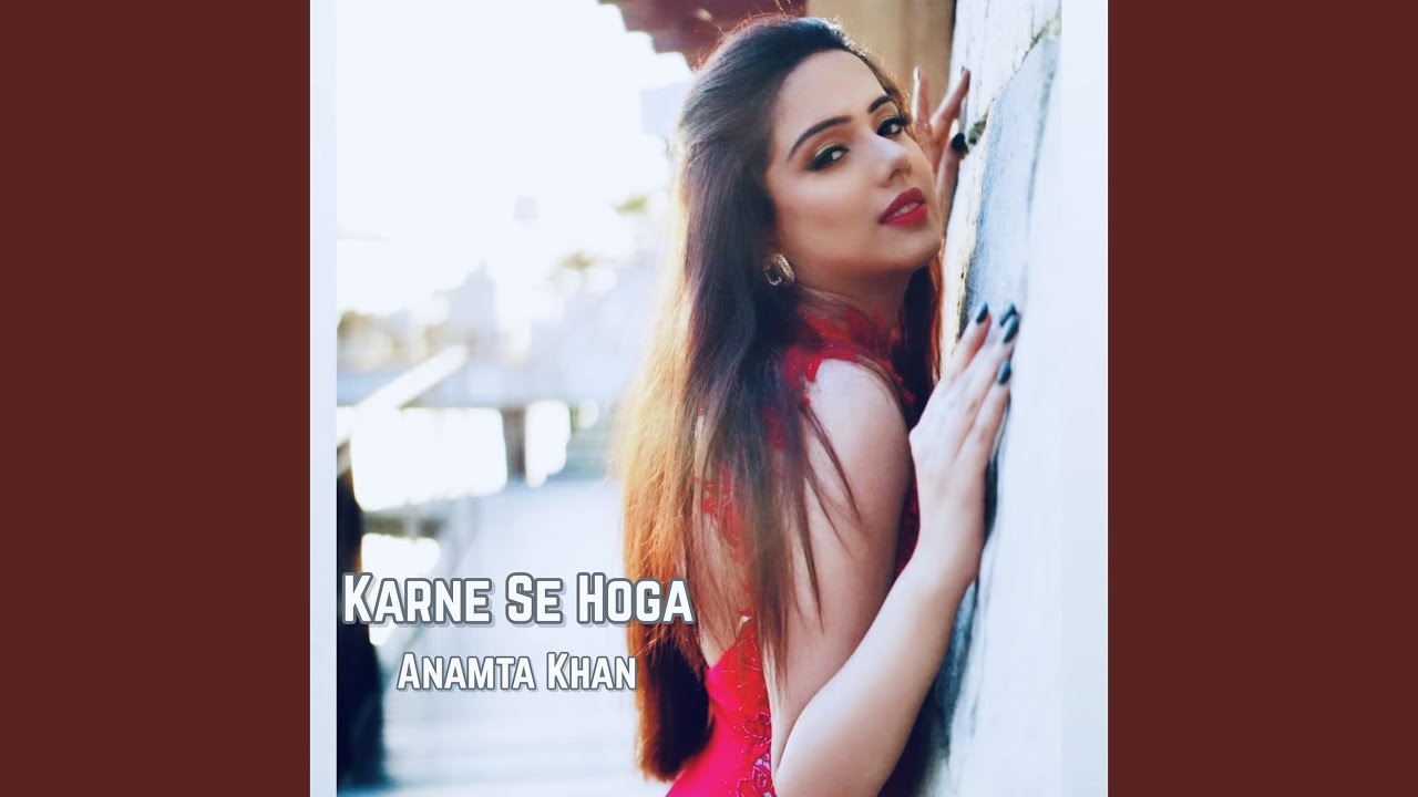 Karne Se Hoga