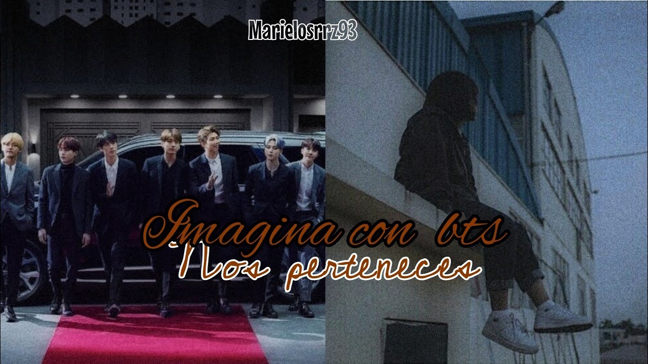 IMAGINA BTS [Nos perteneces ]Cap1 🔞👅💦