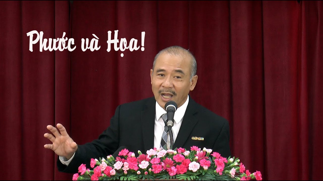 PHƯỚC VÀ HỌA! - Mục sư Dương Quang Thoại - 13.8.2022