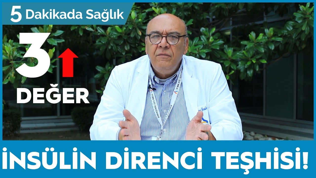 İNSÜLİN DİRENCİ TEŞHİSİ - (EN ÖNEMLİ 3 DEĞER!) / 5 Dakikada Sağlık