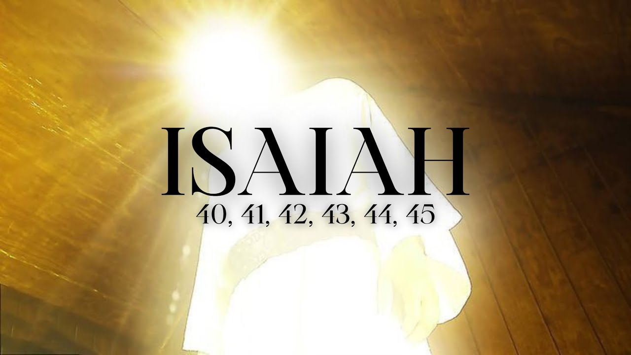 God Made a Promise to YOU | Isaiah 40-45