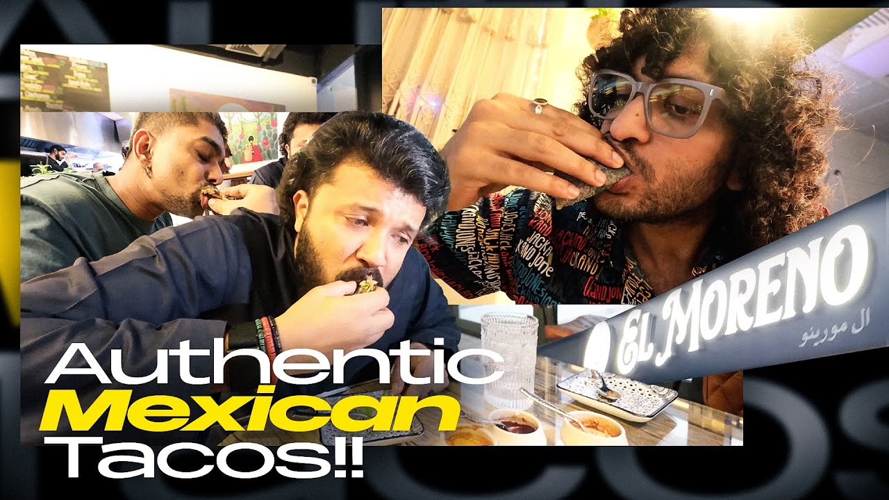 Al Shazzam | Authentic Mexican Tacos in Dubai | El Moreno | Vlog 70