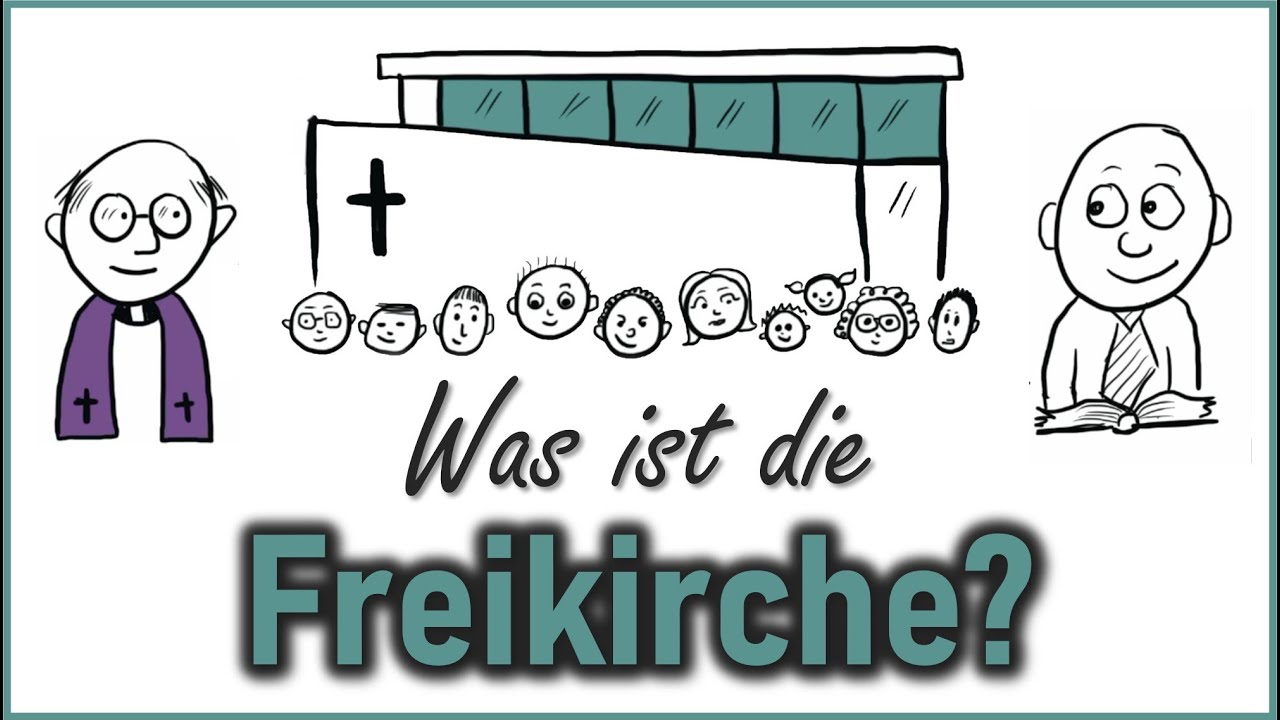 Was ist die Freikirche?