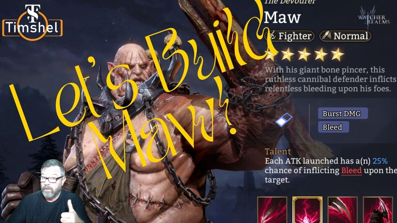 Watcher of Realms:  Is Maw Any Good?