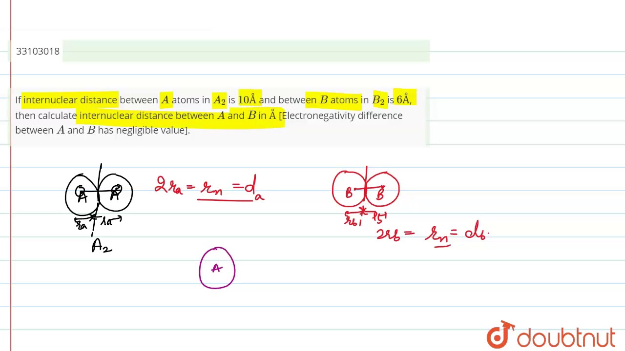 If internuclear distance between `A` atoms in `A_(2)` is `10 &Aring;` and between