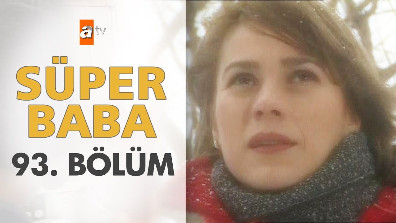 S&uuml;per Baba 93. B&ouml;l&uuml;m