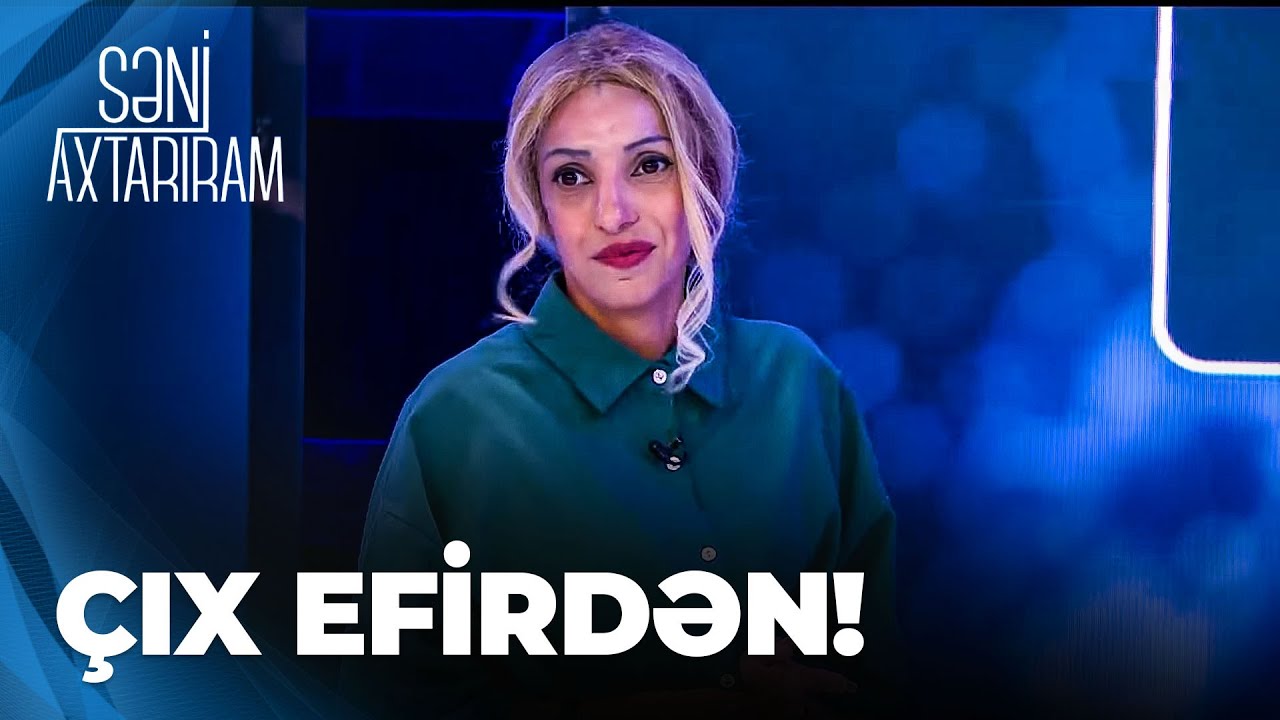 Səni Axtarıram | Nahidənin Xoşqədəm Hidayətqızıdan xahişi | Ya maskanı çıxarsın, ya da efirdən qovun