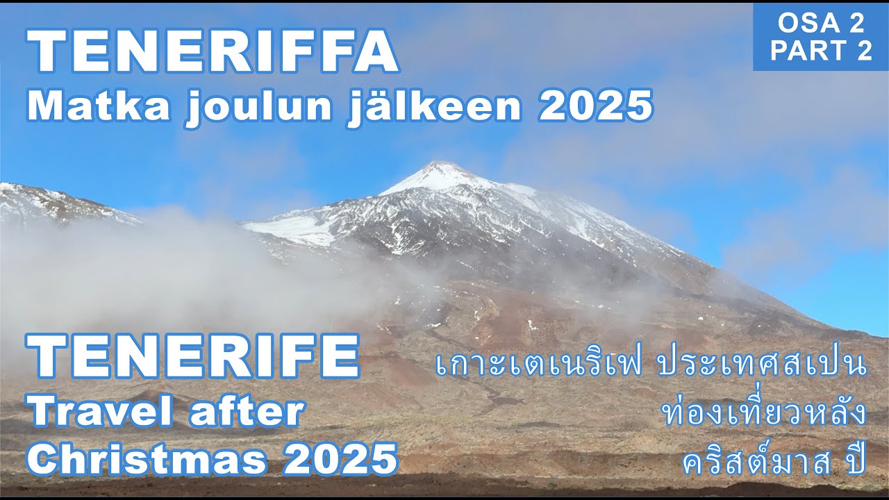 Uusivuosi 2025-2026 Teneriffalla osa 2, New Year 2025-2026 in Tenerife part 2