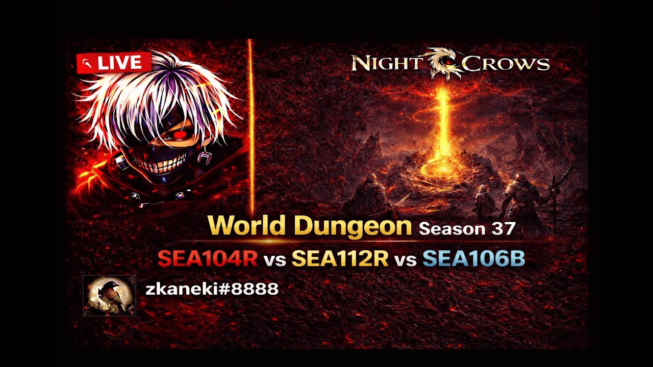 Night Crows : World Dungeon Season 37 03/15/2026
