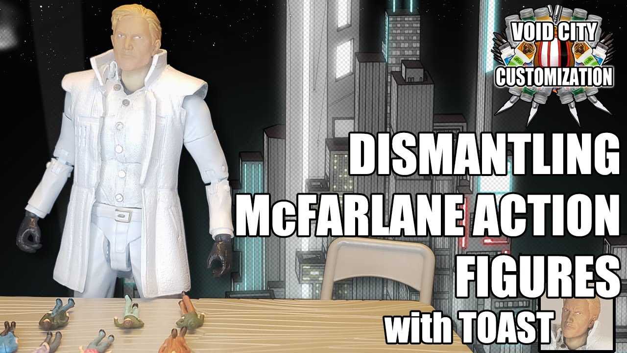 HOW-TO: DISMANTLING McFarlane Toys Action Figures for Customization