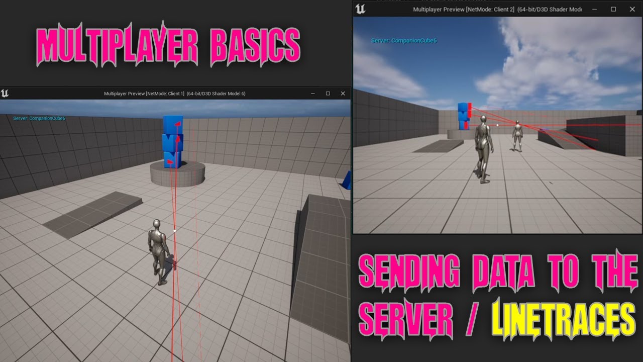 Unreal Engine - Multiplayer Basics, Sending information to the Server, Line traces and Projectiles
