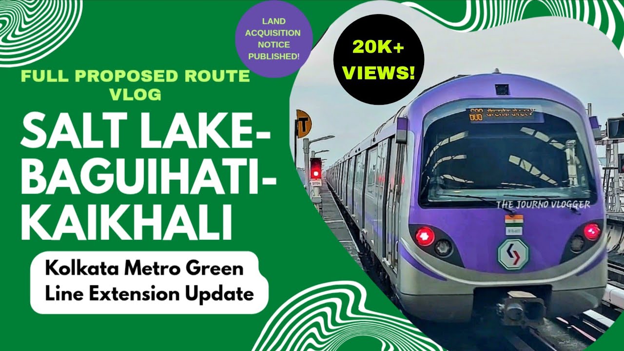 Salt Lake Sector V- Baguiati- Kaikhali Haldiram Kolkata Metro Green Line Update Vlog
