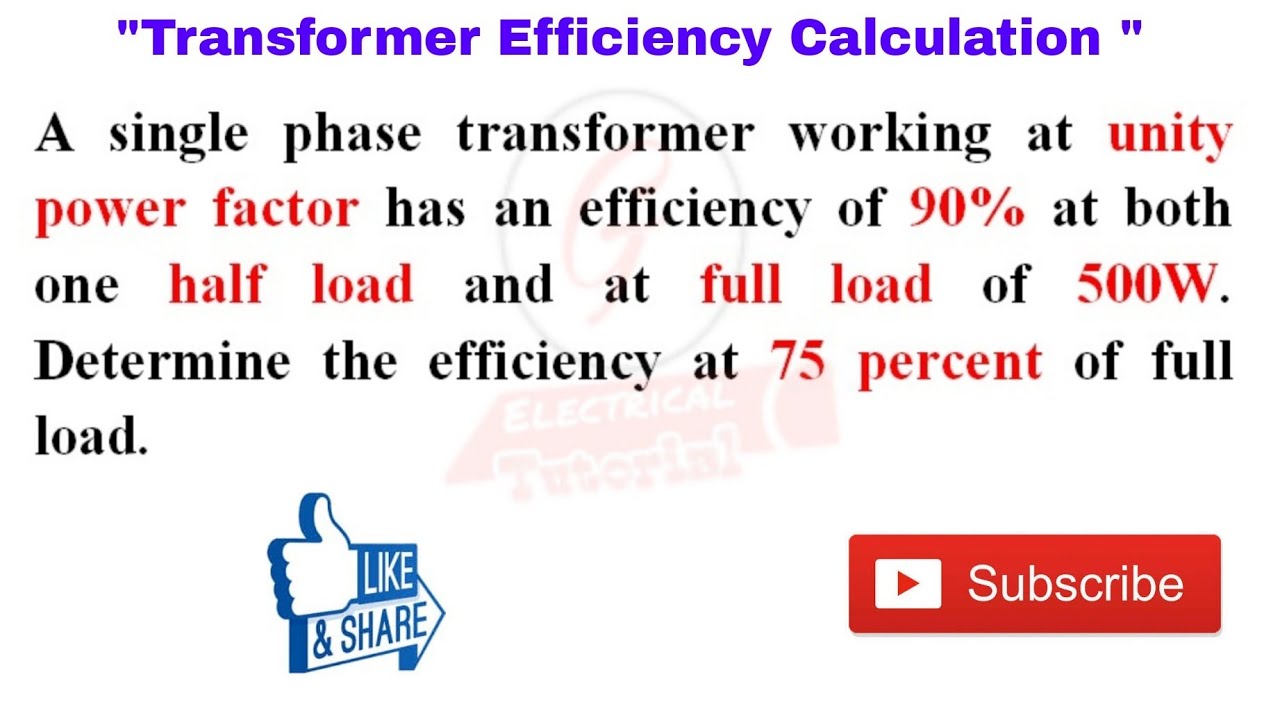 45. Efficiency Calculation With the help Given Full load & Half load Efficiency of Transformer.
