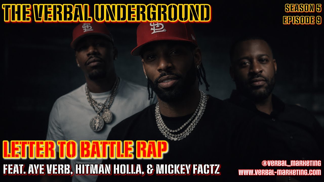 LETTER TO BATTLE RAP | THE VERBAL UNDERGROUND | HIP-HOP CHRONICLE